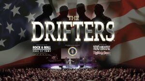 The Drifters. Inducted into the Rock & Roll Hall of Fame. Performed for the President of the United States. Listed in the 100 Greatest Artists of All Time by Rolling Stones.