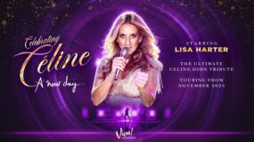 Celebrating Celine. A New Day. Starring Lisa Harter. The Ultimate Celine Dion Tribute. Touring from November 2025.