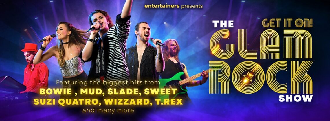 Entertainers presents The Glam Rock Show - Get It On. Featuring the biggest hits from Bowie, Mud, Slade, Sweet, Suzi Quatro, Wizzard, T.Rex and many more.