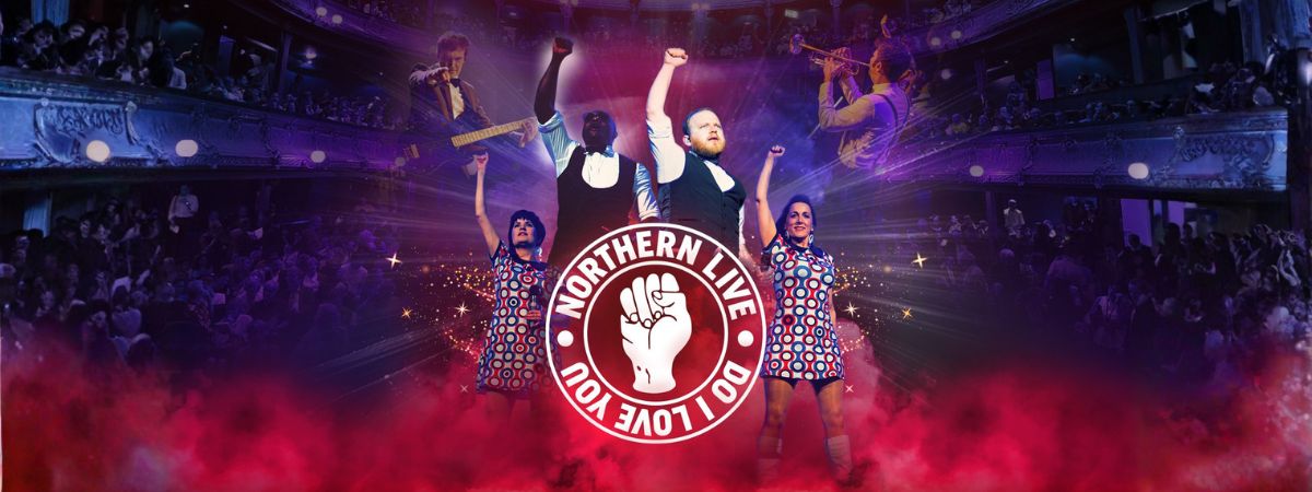 Northern Live: Do I Love You