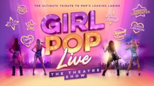 The Ultimate Tribute to Pop's Leading Ladies. Girl Pop Live The Theatre Show. Miley Cyrus. Billie Eilish. Dua Lipa. Taylor Swift. Olivia Rodrigo. Sabrina Carpenter. Zara Larsson. Chappell Roan.